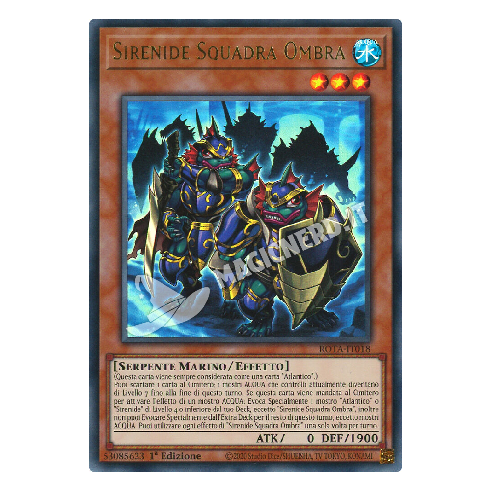 Sirenide Squadra Ombra ultra rara