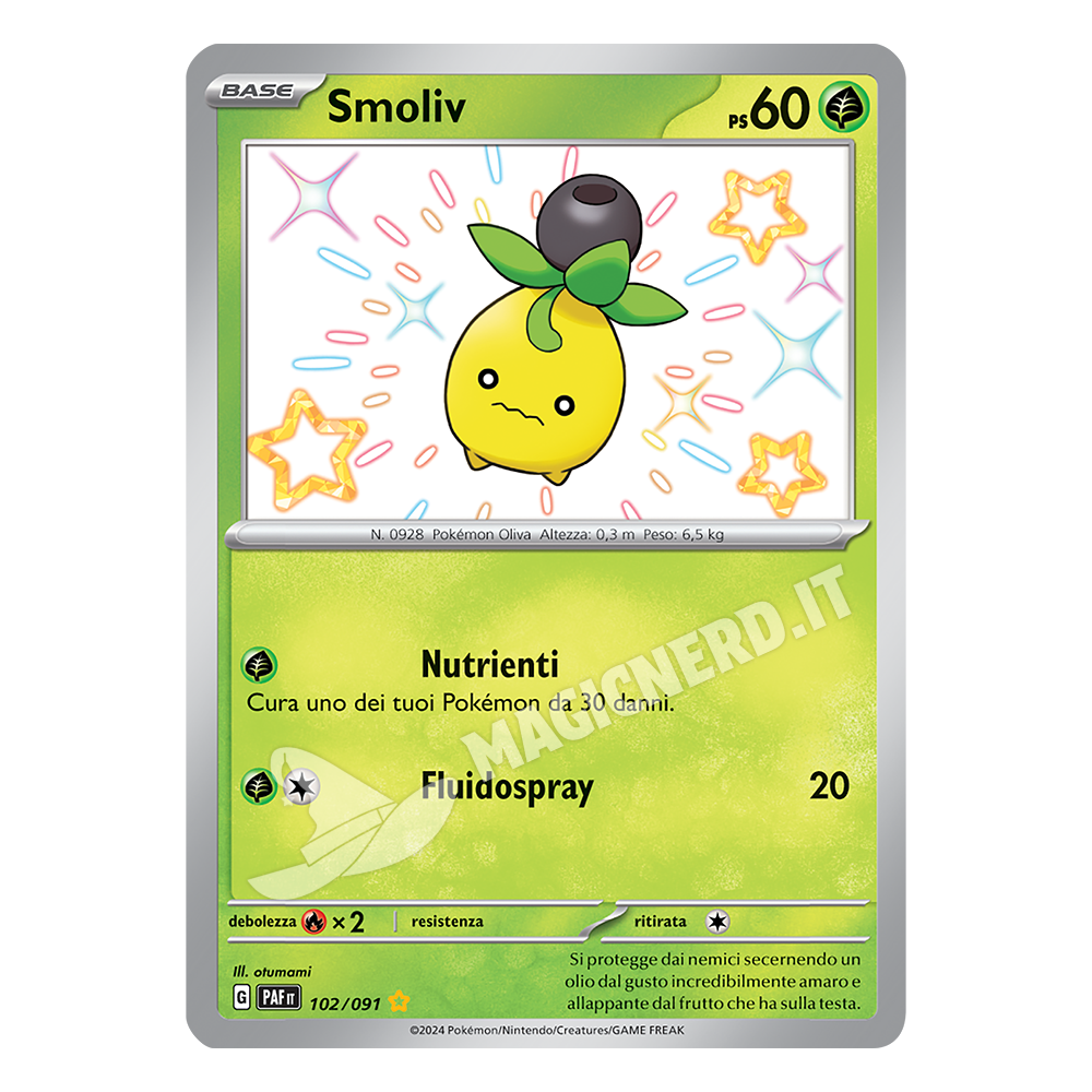 102/091 Smoliv Baby Shiny
