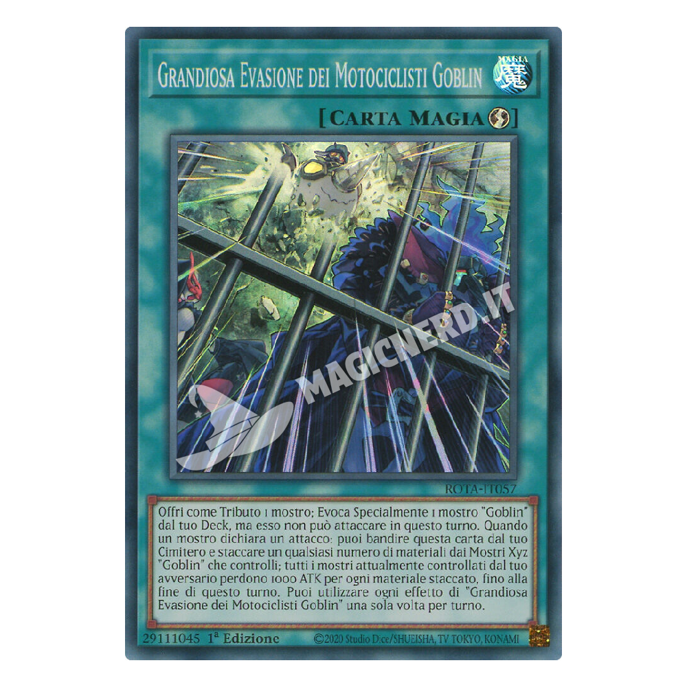 Grandiosa Evasione dei Motociclisti Goblin super rara